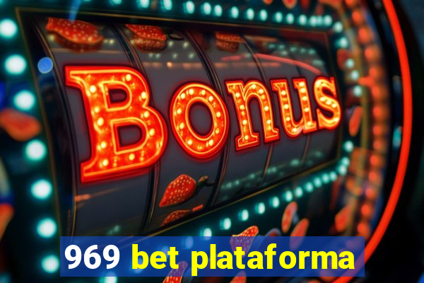 969 bet plataforma